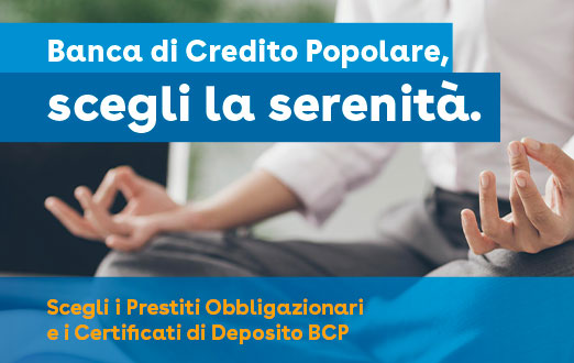 Scegli la serenit con i Prestiti Obbligazionari BCP