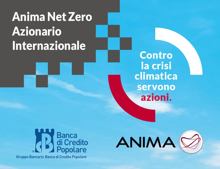 Con BCP e ANIMA investi in un Futuro pi Sostenibile