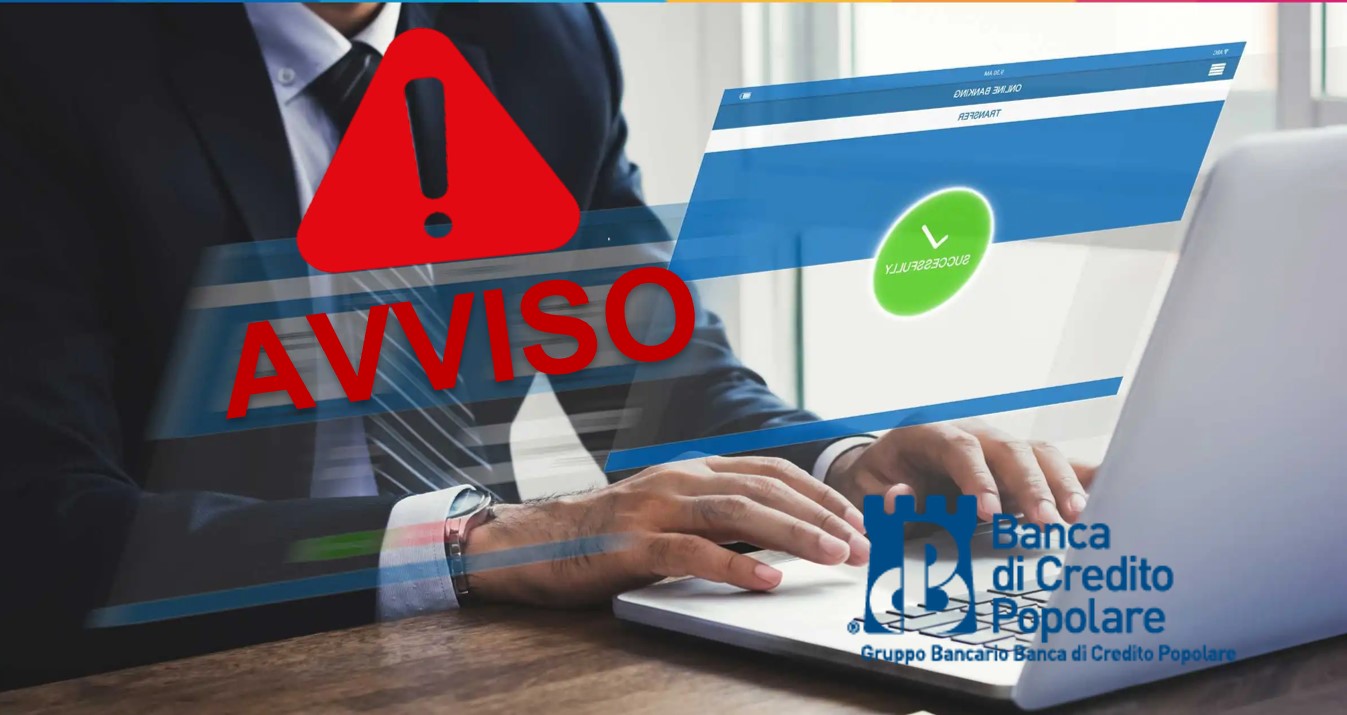 AVVISO ALLA CLIENTELA: Interruzione temporanea del servizio bonifici