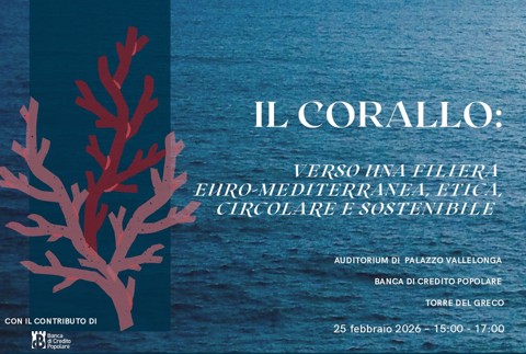 Il corallo: verso una filiera euro-mediterranea, etica, circolare e sostenibile
